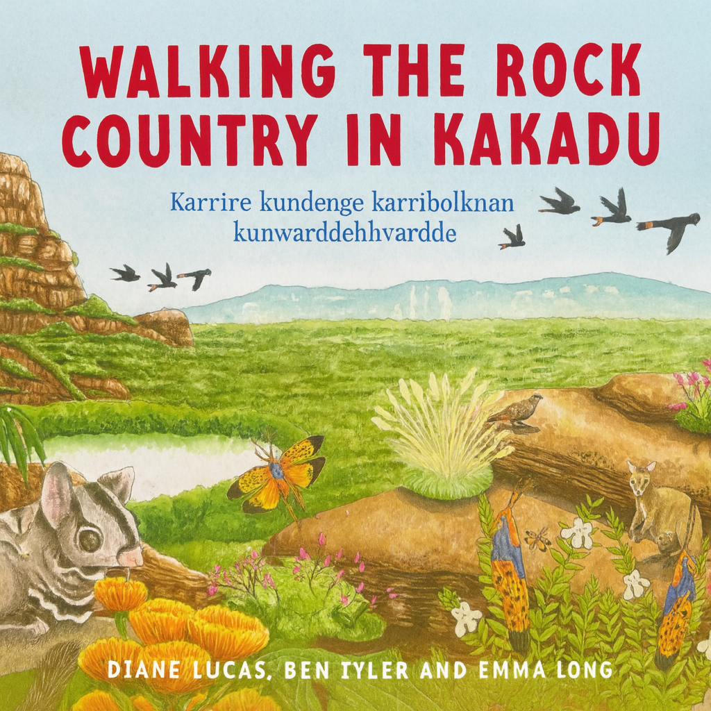 Walking The Rock Country in Kakadu Book 
